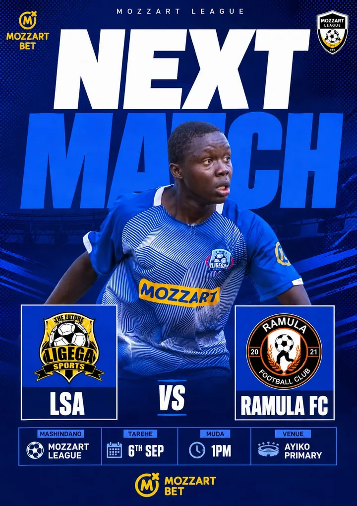 Ligega Sports match poster. Mozzart League: LSA versus Ramula FC, 6th September, 1PM kick-off, at Ayiko Primary. Sponsored by Mozzart Bet.